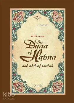 The Duaa of Hatma and Adab of Tawbah
