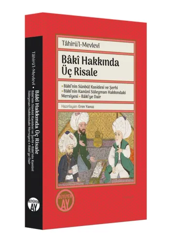 Bâkî Hakkında Üç Risale