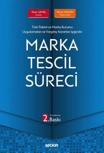 Marka Tescil Süreci