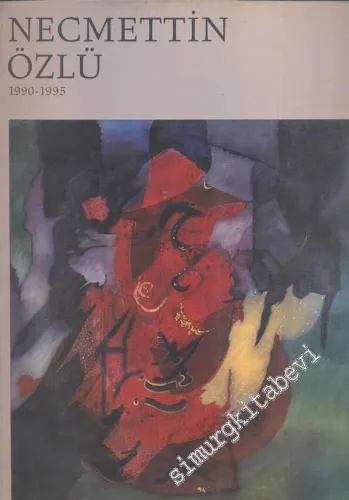 Necmettin Özlü 1990-1995 Resim Sergisisi Kataloğu -