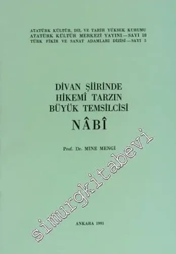 Divan Şiirinde Hikemi Tarzın Büyük Temsilcisi Nâbi