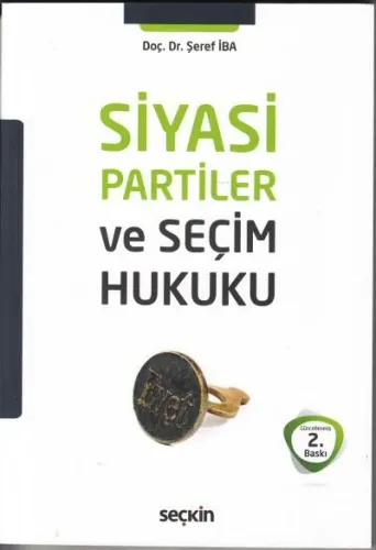 Siyasi Partiler ve Seçim Hukuku