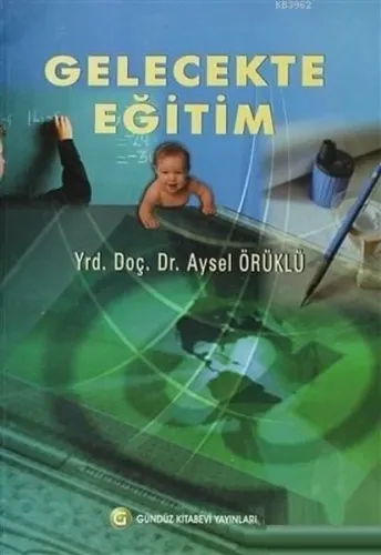 Gelecekte Eğitim
