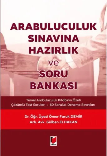 Arabuluculuk Sınavına Hazırlık ve Soru Bankası