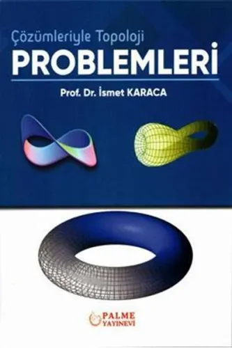 Çözümleriyle Topoloji Problemleri