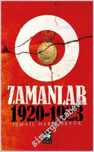 O Zamanlar (1920 - 1923) -