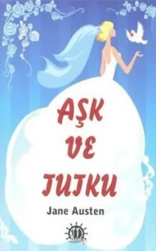 Aşk ve Tutku