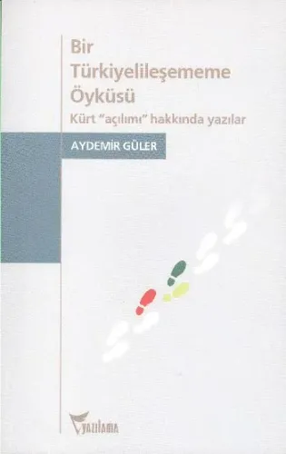 Bir Türkiyelileşmeme Öyküsü
