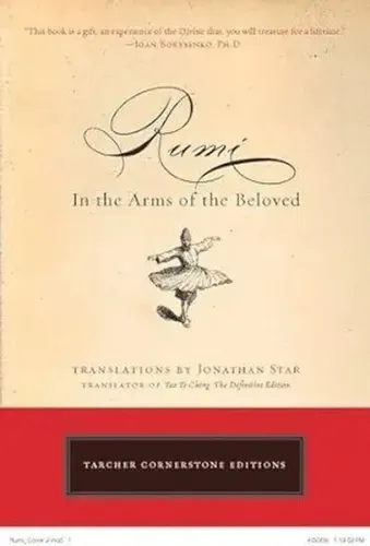 Rumi - In the Arms of the Beleoved