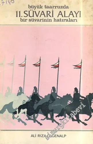 Büyük Taarruzda 11. Süvari Alayı: Bir Süvarinin Hatıraları -        1980