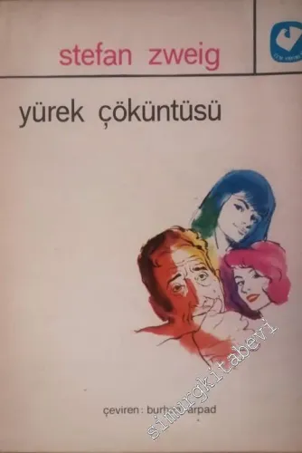 Yürek Çöküntüsü / Satranç ve Bunalım / Bir Kadının Hayatında 24 Saat (3 Öykü) -        1970