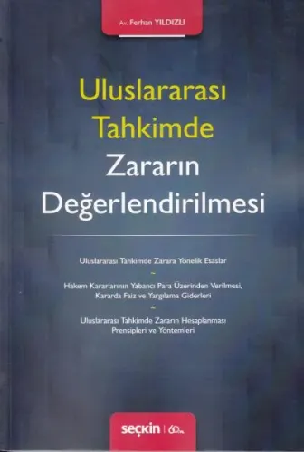 Uluslararası Tahkimde Zararın Değerlendirilmesi