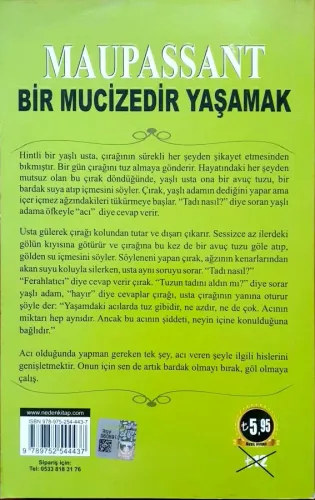 Bir Mucizedir Yaşamak Guy de Maupassant Neden