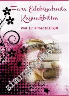 Fars Edebiyatında Kaynakbilim -         2012