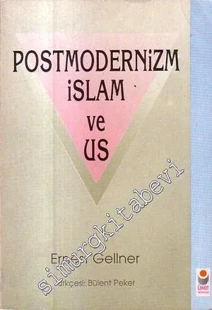 Postmodernizim, İslam ve Us -        1994