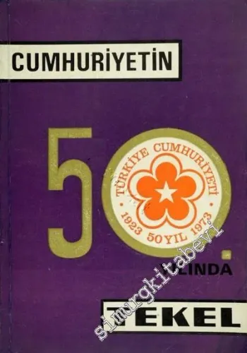 Cumhuriyet'in 50. Yılında Tekel -
