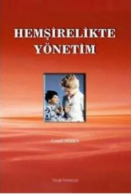 Hemşirelikte Yönetim