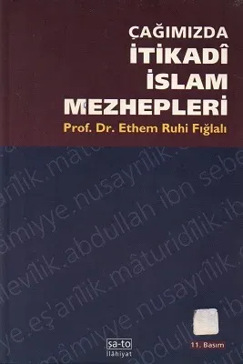 Çağımızda İtikadi İslam Mezhepleri