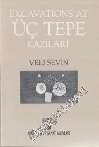 Üç Tepe Kazıları = Excavations at Üç Tepe   -