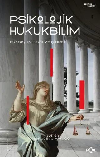 Psikolojik Hukukbilim – Hukuk, Suç ve Toplum–