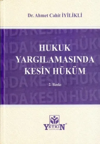 Hukuk Yargılamasında Kesin Hüküm