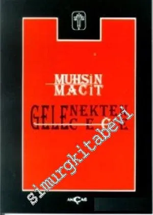 Gelenekten Geleceğe -        1996