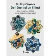 Deli Dumrul'un Bilinci