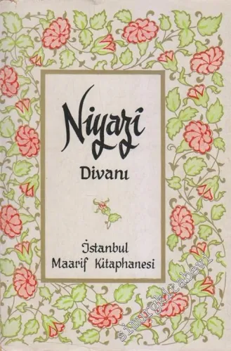 Tam ve Tekmil Niyazi Divanı -Yeni İlavelerle- -        1967