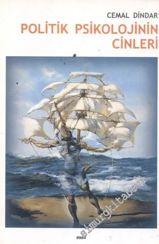Politik Psikolojinin Cinleri -        2004