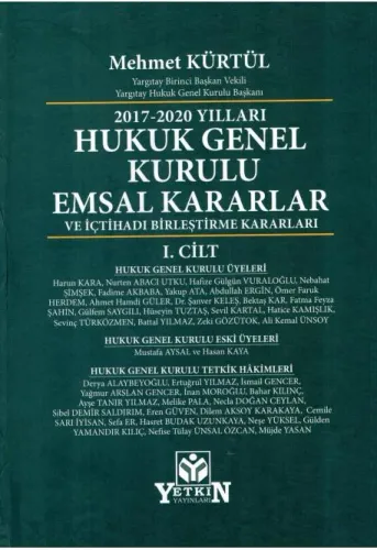 Hukuk Genel Kurulu Emsal Kararlar ve İçtihadı Birleştirme Kararları (2 Cilt)