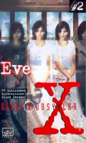 Eve Gizli Dosyalar - 2