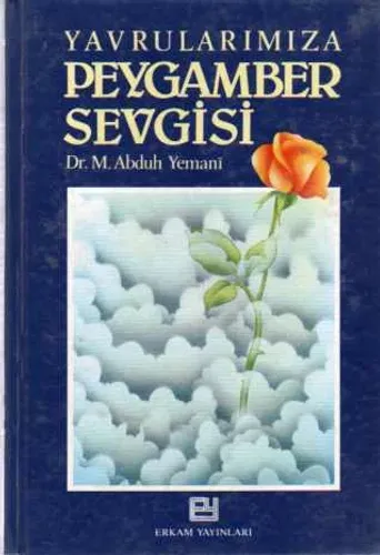 Yavrularımıza Peygamber Sevgisi