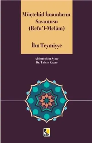MÜÇTEHİD İMAMLARIN SAVUNUSU