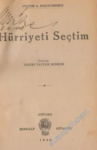 Hürriyeti Seçtim - 1948