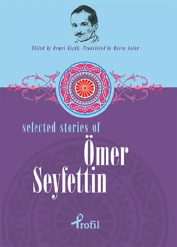 Selected Stories Of Ömer Seyfettin