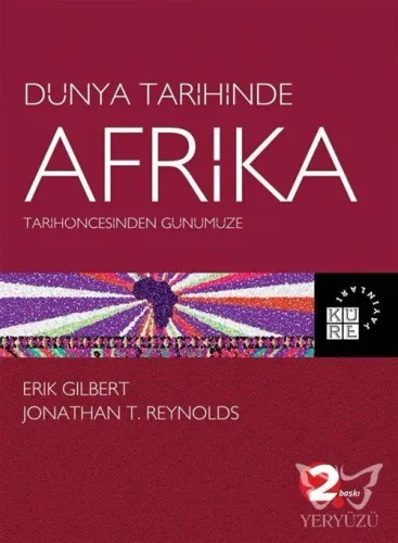 Tarihöncesinden Günümüze Dünya Tarihinde Afrika