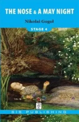 Stage 4 The Nose A May Night Nikolai Gogol