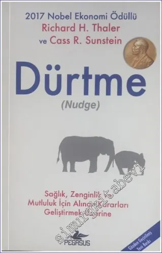 Dürtme : Sağlık, Zenginlik ve Mutlulukla İlgili Kararları Uygulamak -         2024