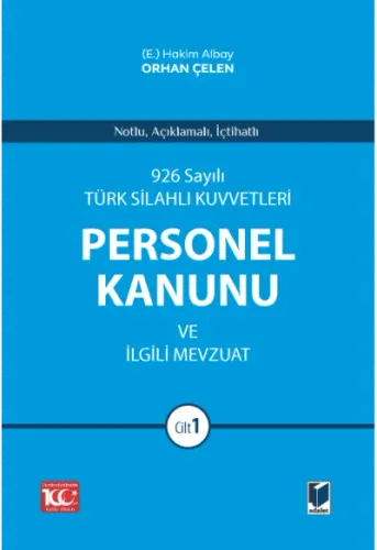 926 Sayılı Türk Silahlı Kuvvetleri Personel Kanunu ve İlgili Mevzuat