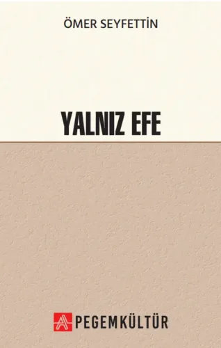 Yanlız Efe