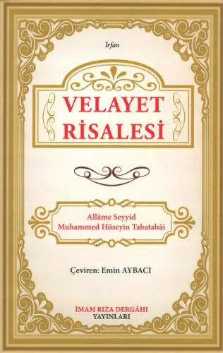 Velayet Risalesi Allame Muhammed Hüseyin Tabatabaî