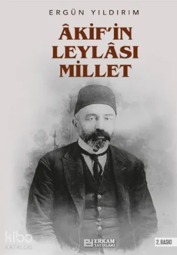 Akif'in Leylası Millet