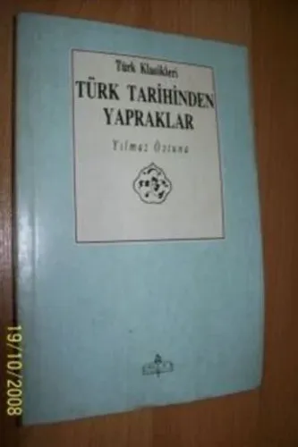 Türk Tarihinden Yapraklar