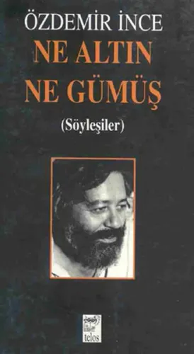 Ne Altın Ne Gümüş
