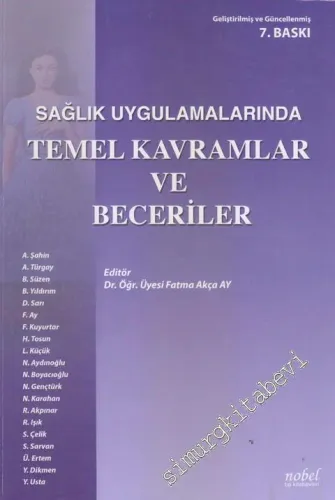 Sağlık Uygulamalarında Temel Kavramlar ve Beceriler -