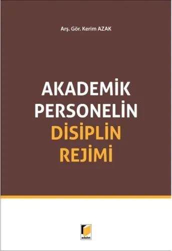 Akademik Personelin Disiplin Rejimi