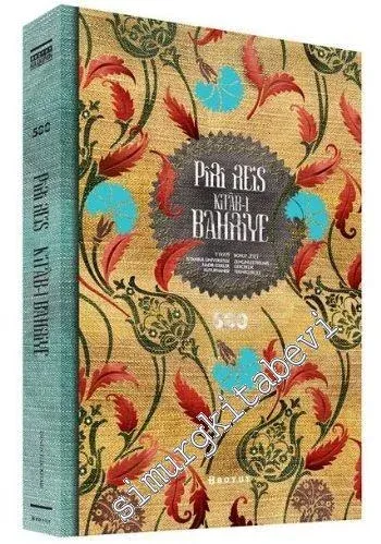 Pîrî Reis: Kitâb-ı Bahriye - 2020
