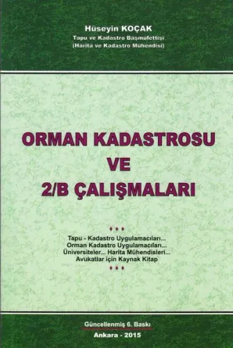 Orman Kadastrosu ve 2/B Çalışmaları
