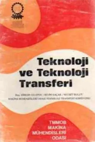Teknoloji ve Teknoloji Transferi
