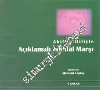 Akif'in Diliyle Açıklamalı İstiklal Marşı -        1999